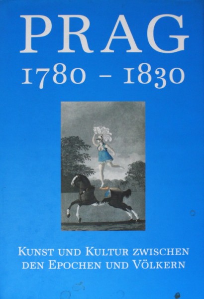 Roman Prahl - Prag 1780 - 1830 1/1 Roman Prahl - Prag 1780 - 1830