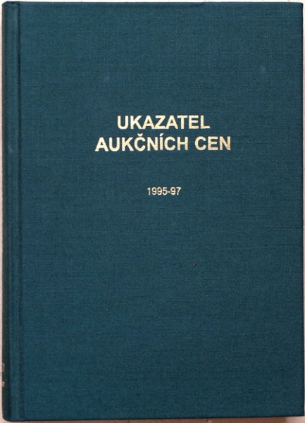Ukazatel aukčních cen bibliofilií 1995-1997 1/1 Ukazatel aukčních cen bibliofilií 1995-1997