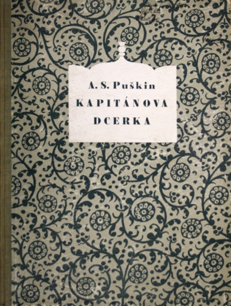A. S. Puškin - Kapitánova Dcerka 1/1 A. S. Puškin - Kapitánova Dcerka