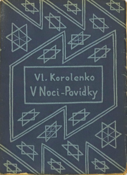 Vl. Korolenko V noci - Povídky 1/1 Vl. Korolenko V noci - Povídky