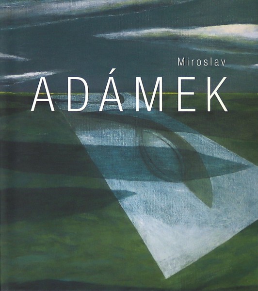 Miroslav Adámek 1/2 Miroslav Adámek