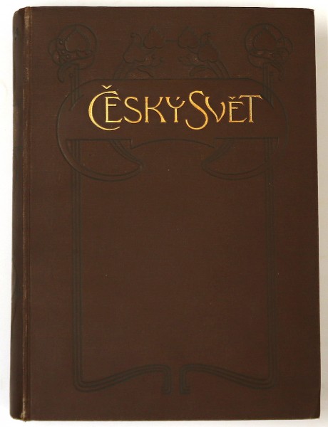 Český svět - obrazový týdeník 1/2 Český svět - obrazový týdeník