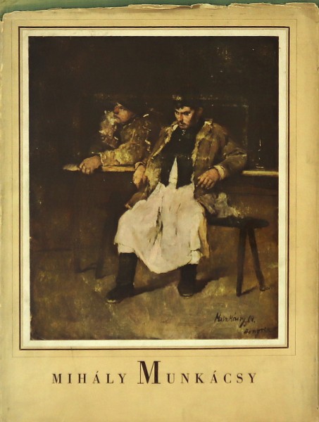 Mihály Munkácsy 1/2 Mihály Munkácsy