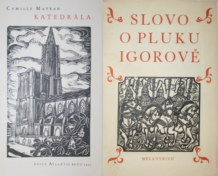 Camille Mayran - Katedrála, (1947), 10 dřevorytů, výtisk č. 18, originál. brožované nerozřezáno, formát A6, 114 str., Slovo o pluku Igorově (1950), Melantrich, dřevoryty od M. Floriana, formát A5, 47 str. 1/1 Camille Mayran - Katedrála, (1947), 10 dřevorytů, výtisk č. 18, originál. brožované nerozřezáno, formát A6, 114 str., Slovo o pluku Igorově (1950), Melantrich, dřevoryty od M. Floriana, formát A5, 47 str.