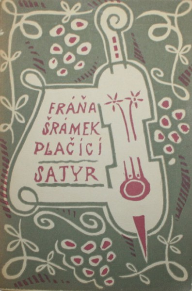 Fráňa Šrámek - Plačící Satyr 1/1 Fráňa Šrámek - Plačící Satyr