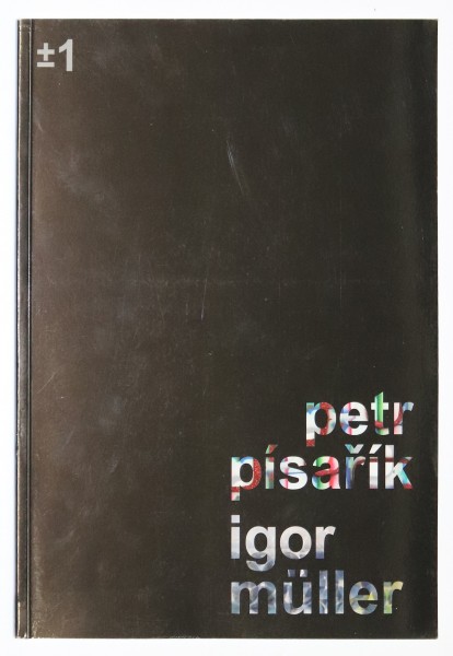 Petr Písařík a Igor Müller 1/1 Petr Písařík a Igor Müller