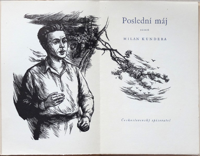 Milan Kundera Poslední máj 1/3 Milan Kundera Poslední máj