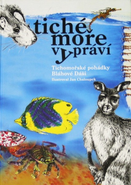 Tichomořské pohádky - Dáši Bláhové 1/1 Tichomořské pohádky - Dáši Bláhové